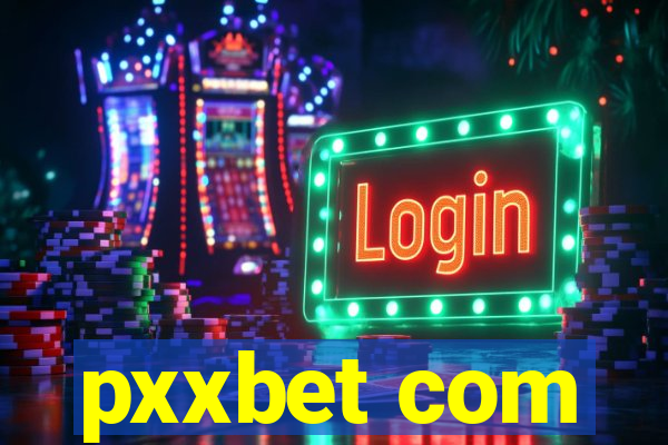 pxxbet com